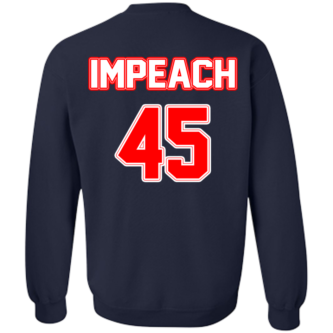 Impeach 45 - Back Design - Shirt, Hoodie, Tank - TeeDragons