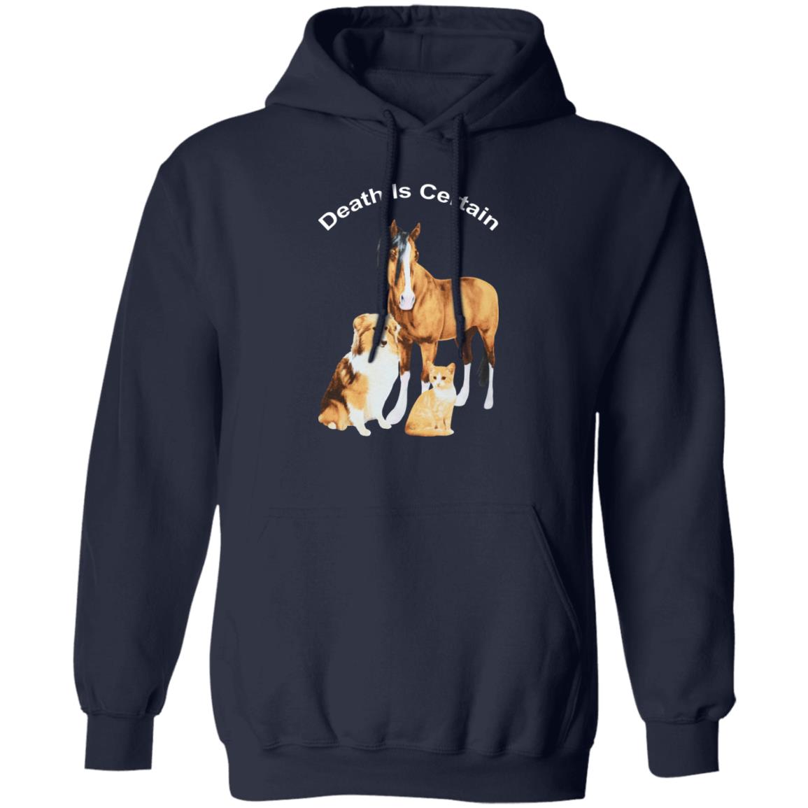 Horse Dog Cat Death Is Certain Shirt