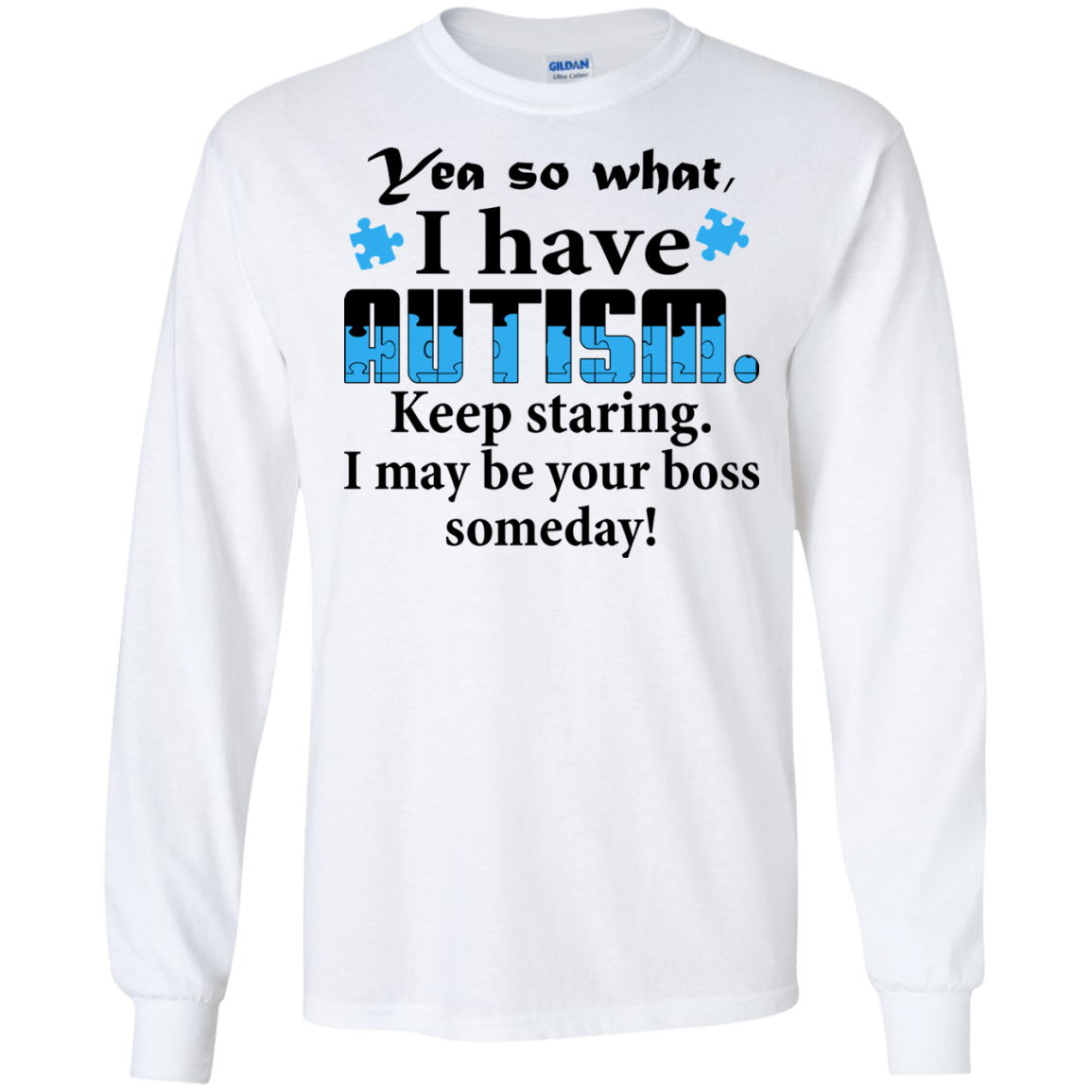 I Have Autism - Beep Staring - I May Be Your Boss Someday T-Shirt - TeeDragons