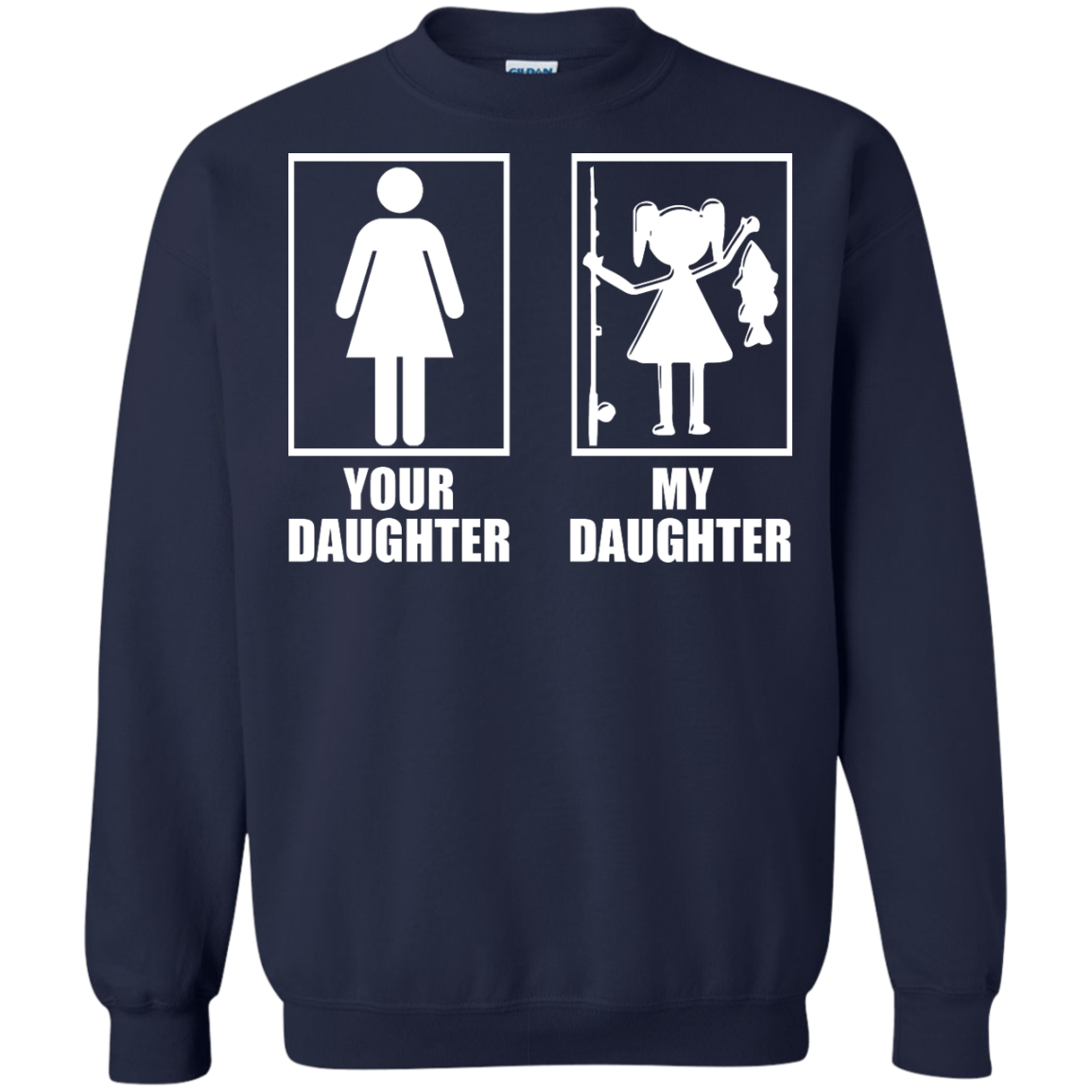 Fishing: Your Daughter, My Daughter Shirt, Hoodie, Tank - TeeDragons