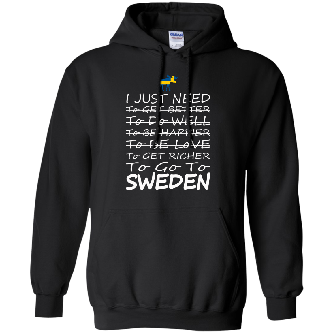 I Just Need To go To Sweden Shirt, Hoodie, Tank - TeeDragons