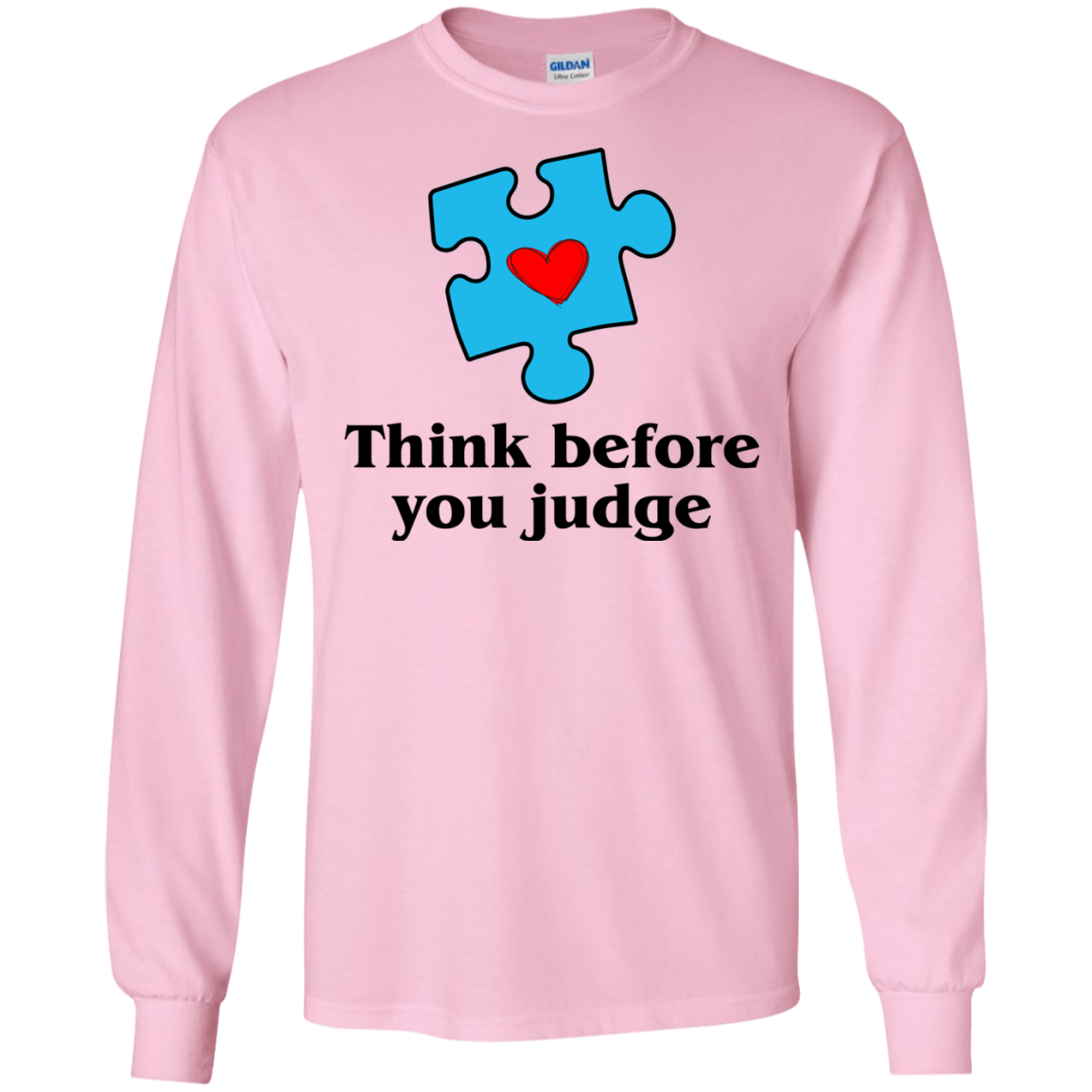 Think Before You Judge Shirt, Hoodie, Tank - TeeDragons
