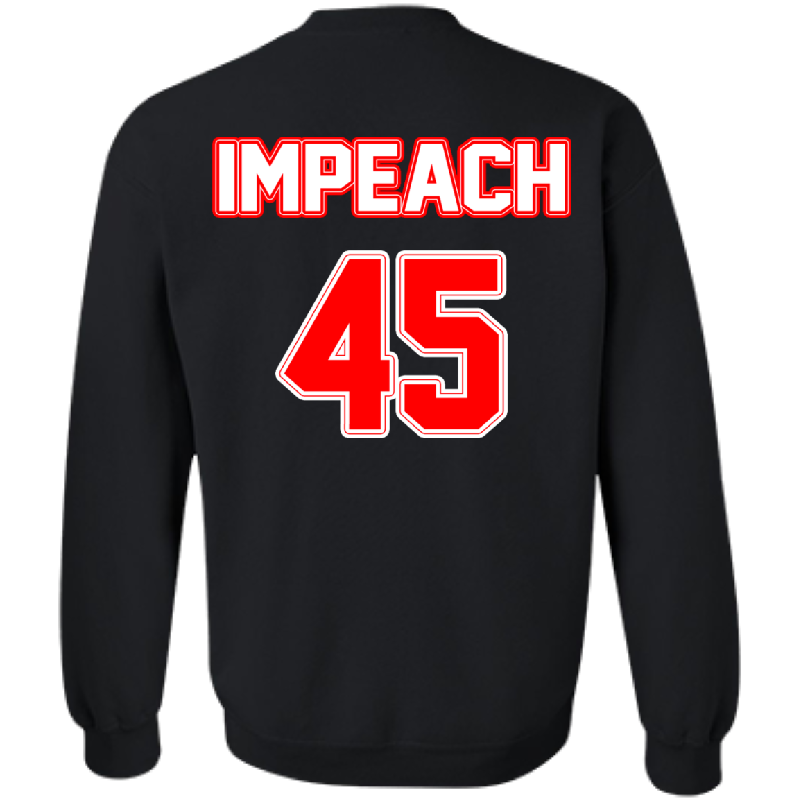 Impeach 45 - Back Design - Shirt, Hoodie, Tank - TeeDragons