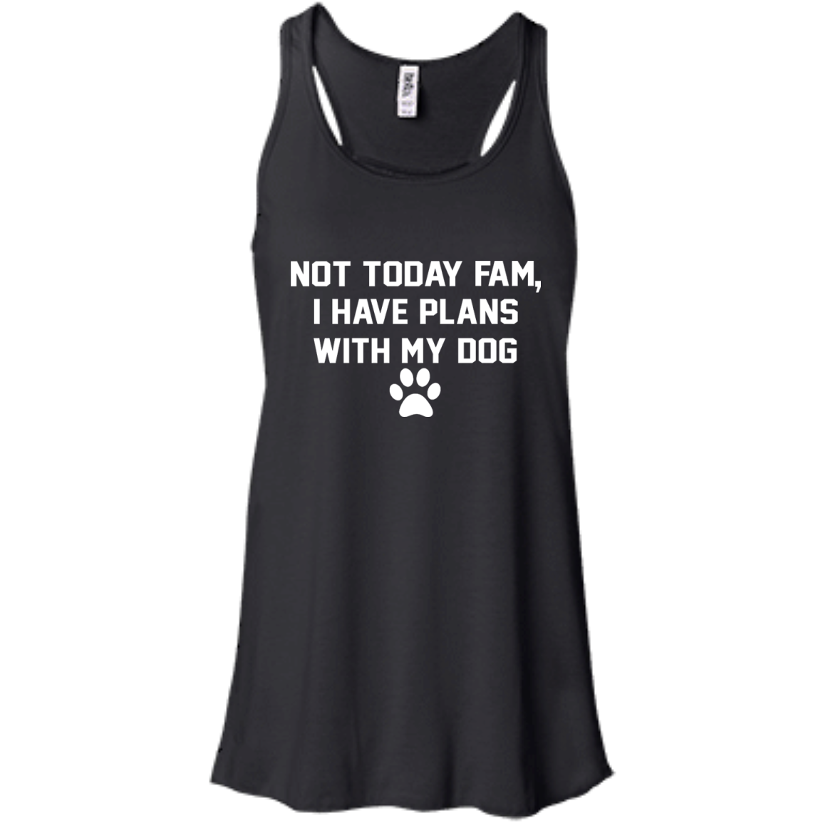 Not Today Fam, I Have Plans With My Dog Shirt, Hoodie, Tank - TeeDragons