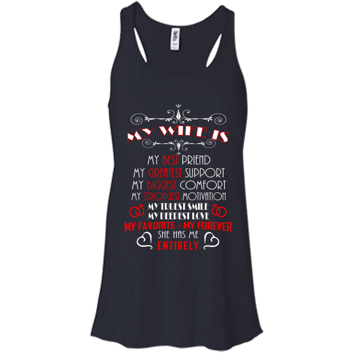 My Wife Is My Best Friend - She Has Me Entirely Shirt, Hoodie, Tank - TeeDragons