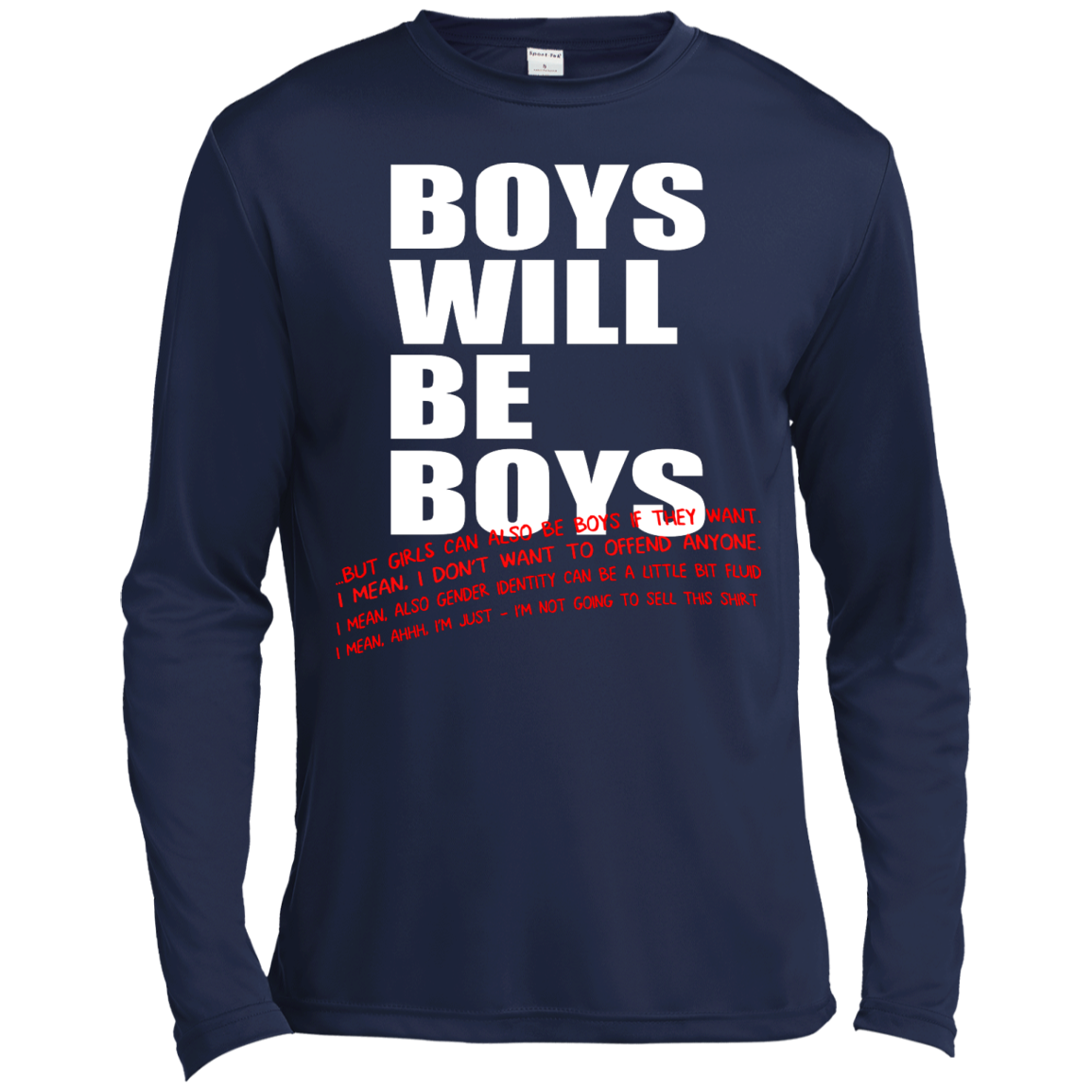 Boys Will Be Boys...But...Shirt, Hoodie, Tank - TeeDragons