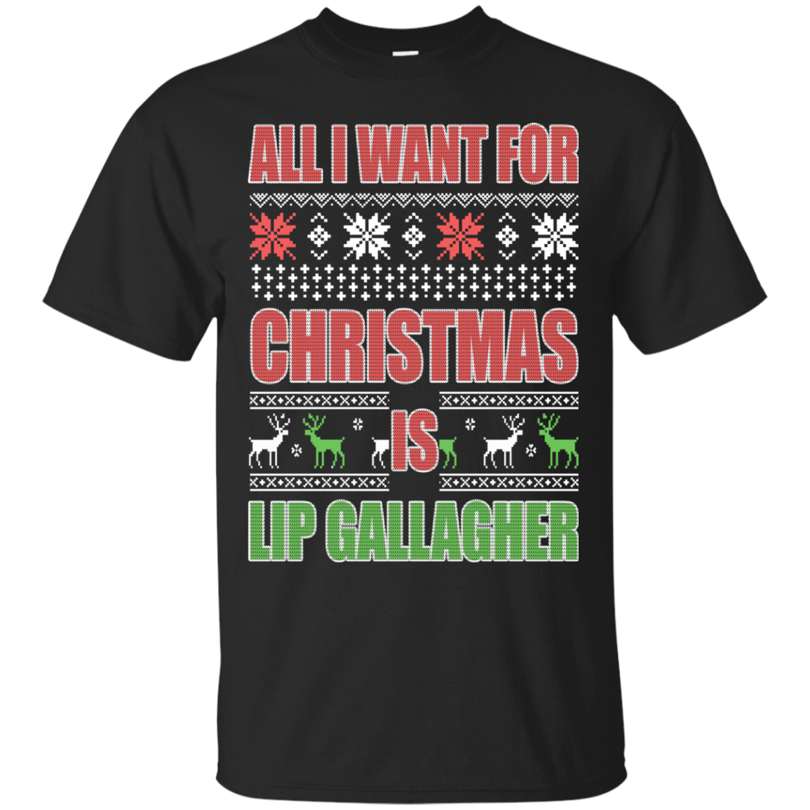 All I Want For Christmas Is Lip Gallagher Christmas Sweater - TeeDragons