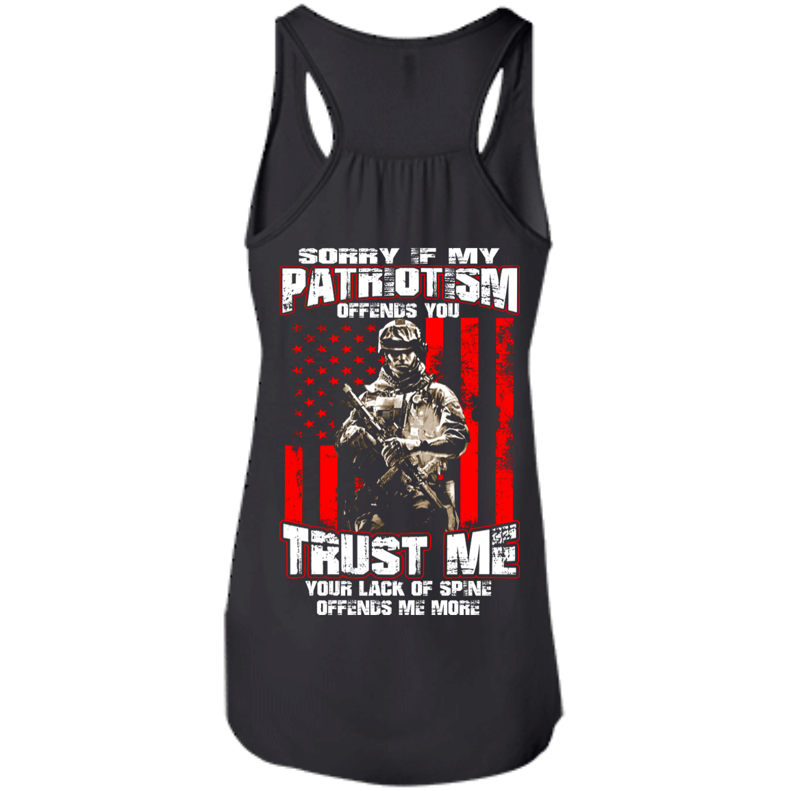 Veteran - Sorry If My Patriotism Offends You Shirt - Back Design - TeeDragons
