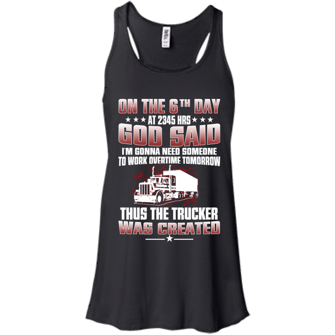 On The 6th Day At 2345Hrs Thus The Trucker Was Created T-Shirt - TeeDragons