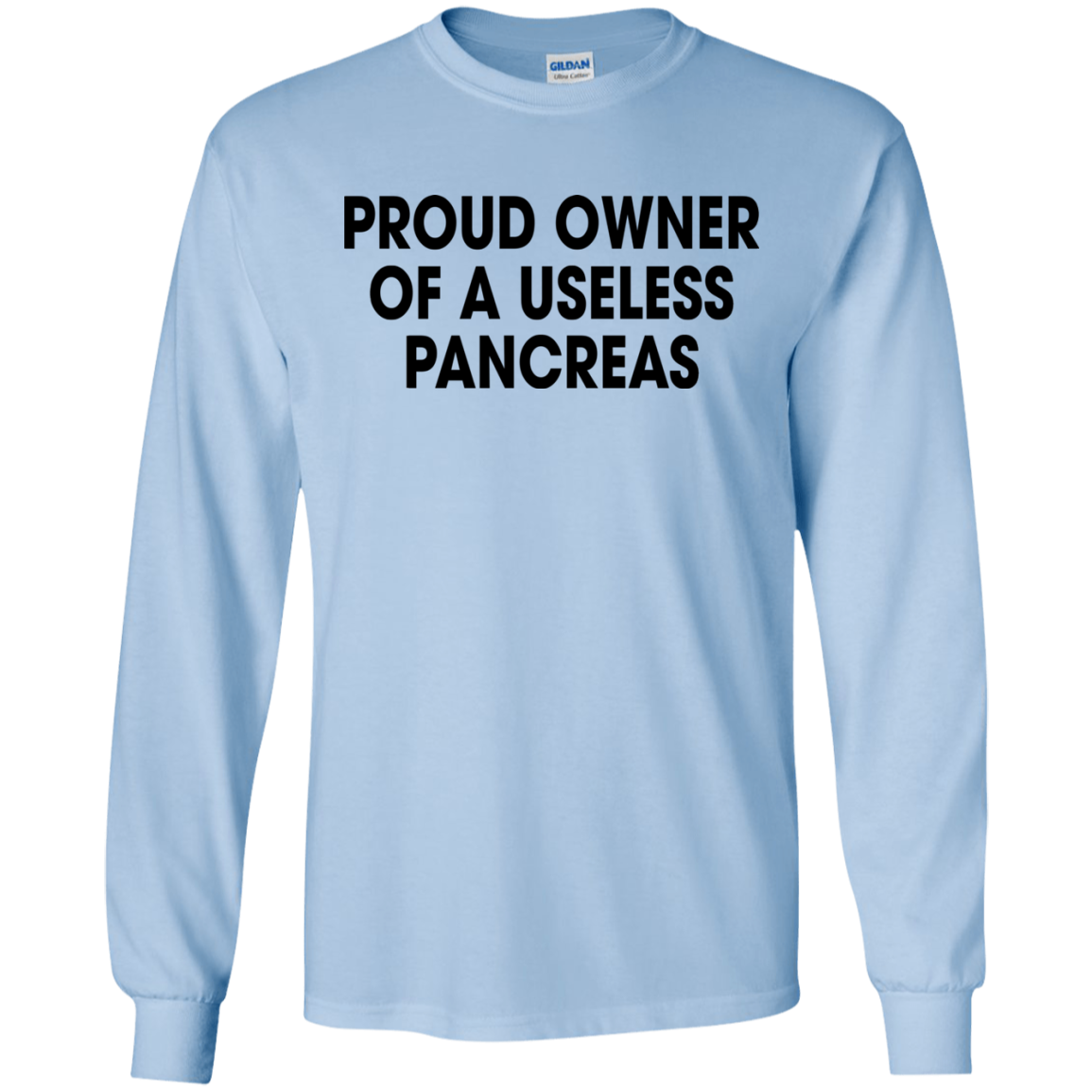 Proud Owner Of A Useless PanCreas Shirt, Hoodie - TeeDragons