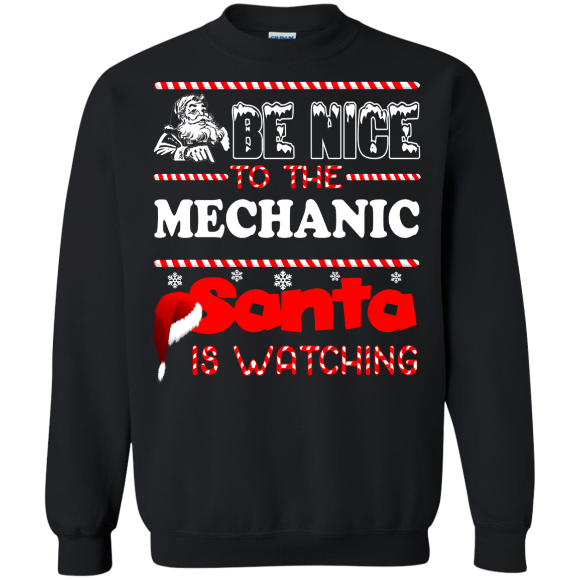 Be Nice To The Mechanic Santa Is Watching Shirt, Hoodie, Tank - TeeDragons