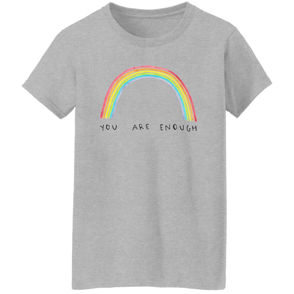 You Are Enough Shirt