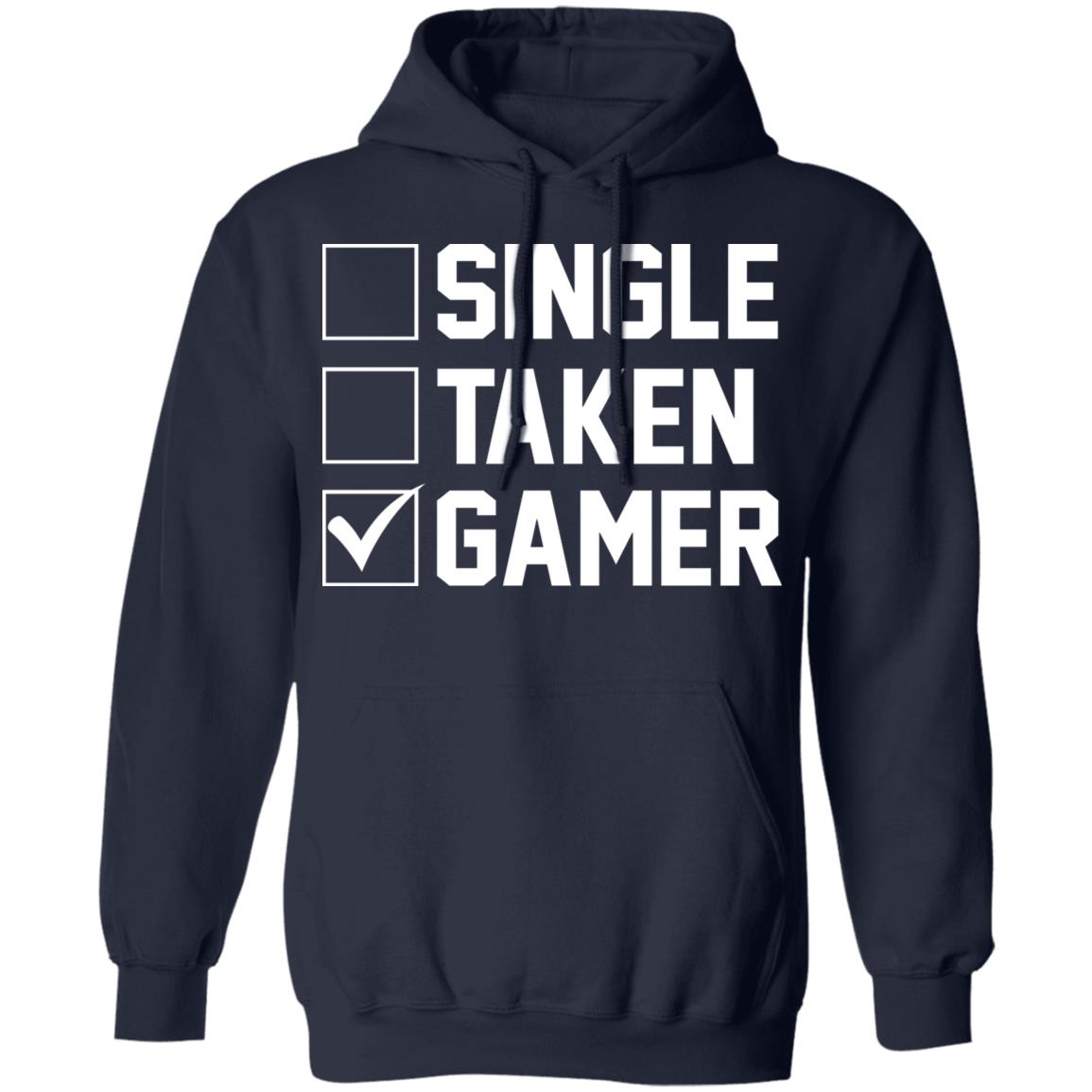Single taken gamer shirt