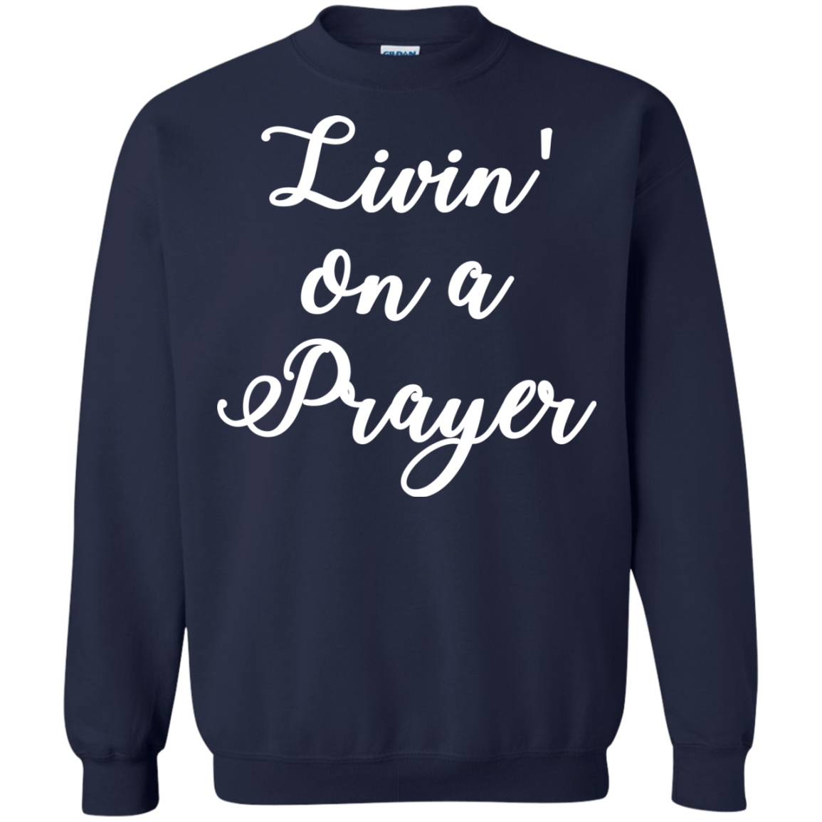 Livin' On A Prayer Shirt, Hoodie, Tank - TeeDragons