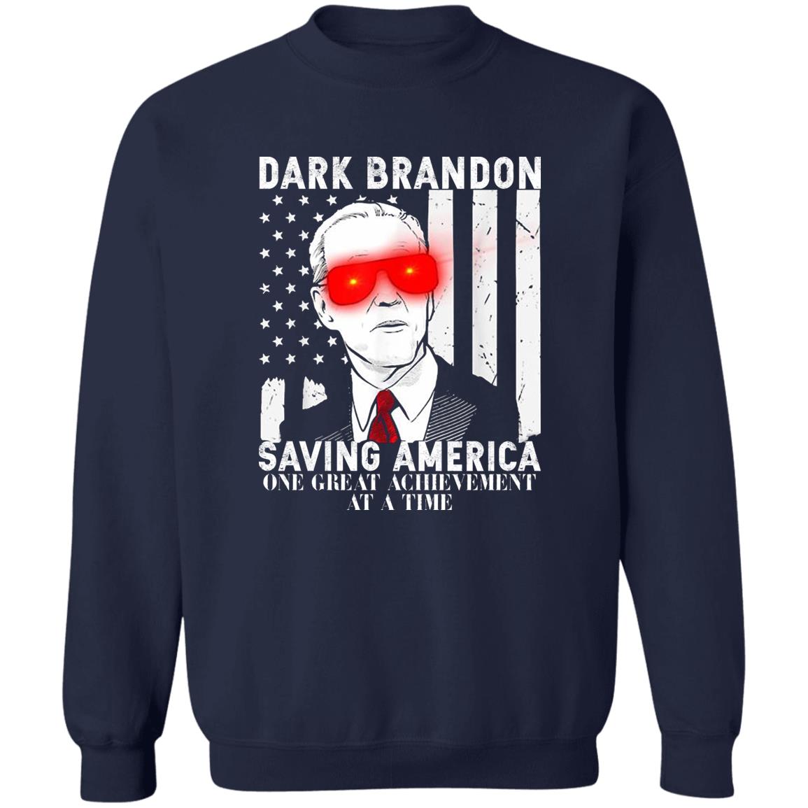 Dark Brandon Saving America One Great Achievement At A Time Shirt