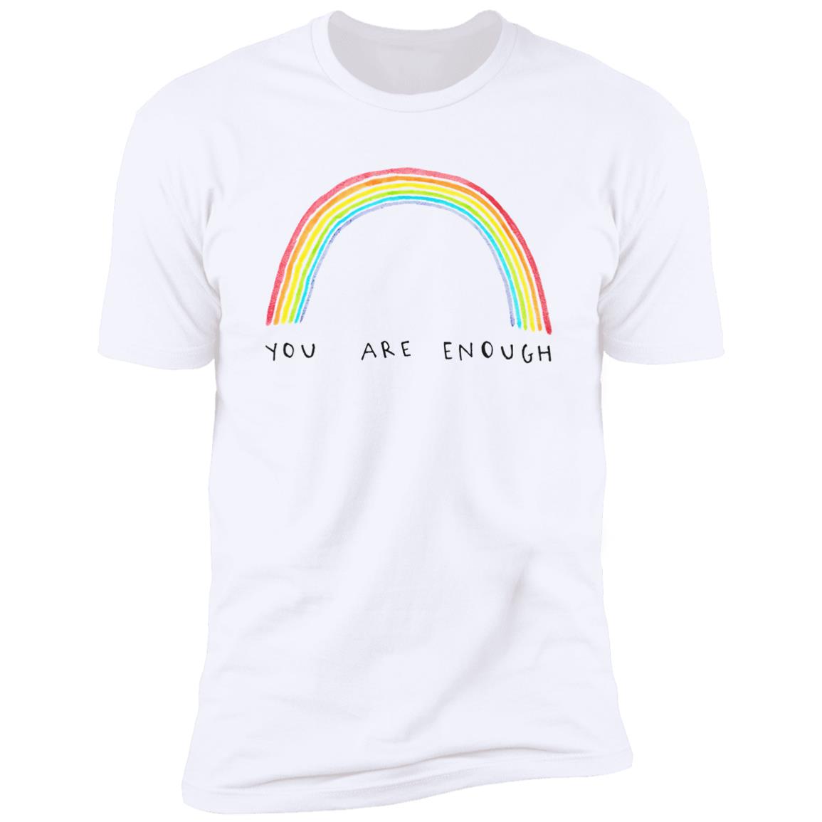 You Are Enough Shirt