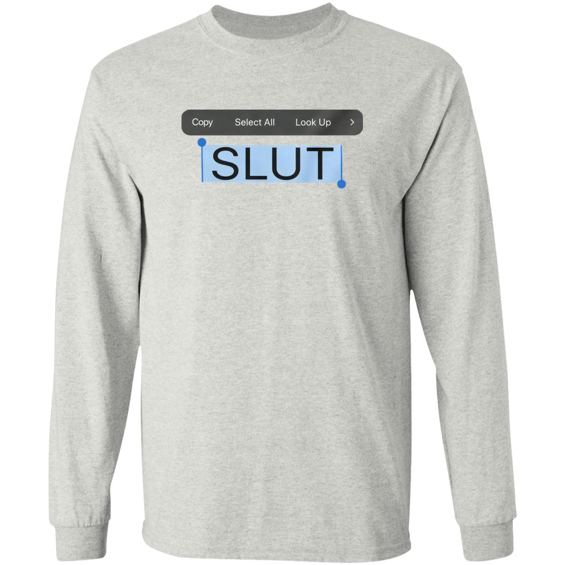 Copy Paste Slut Shirt