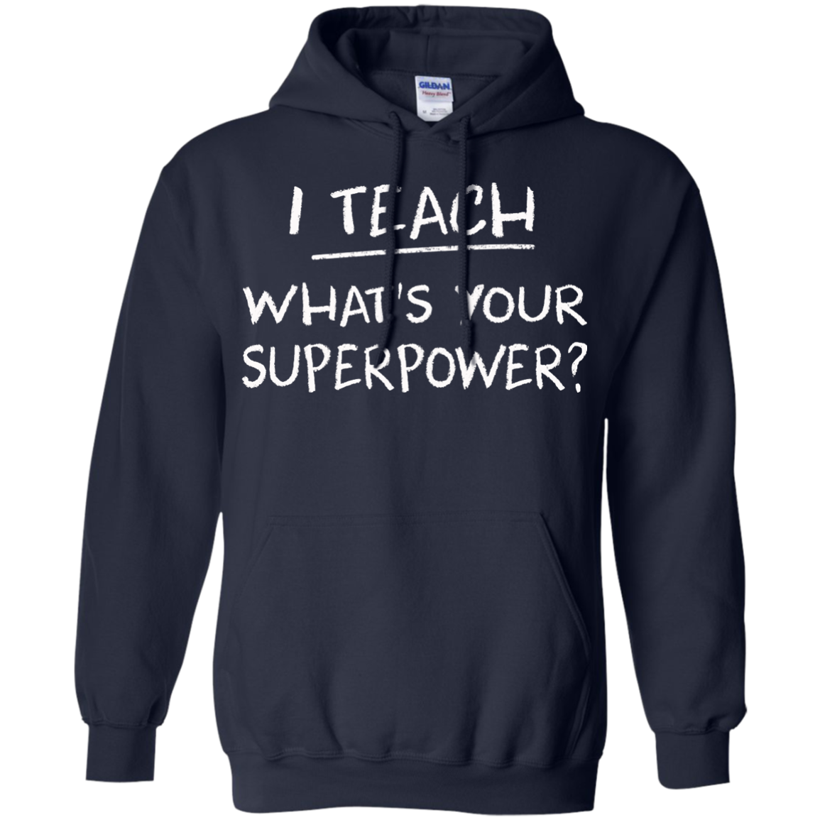 I Teach What Is Your Superpower Shirt, Hoodie, Tank - TeeDragons