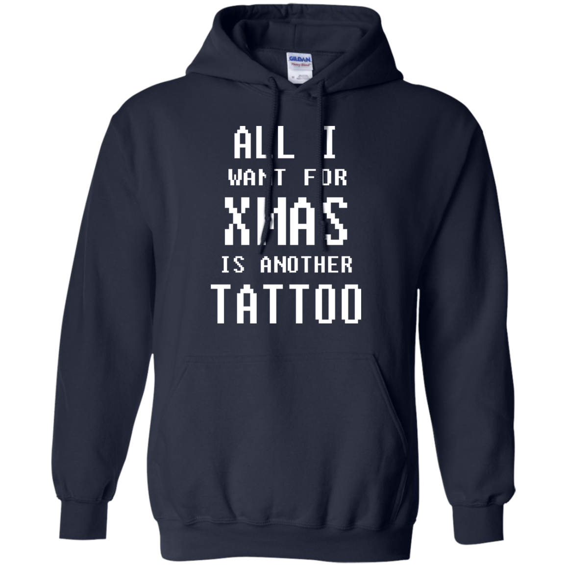All I Want For Xmas Is Another Tattoo Shirt, Sweatshirt - TeeDragons