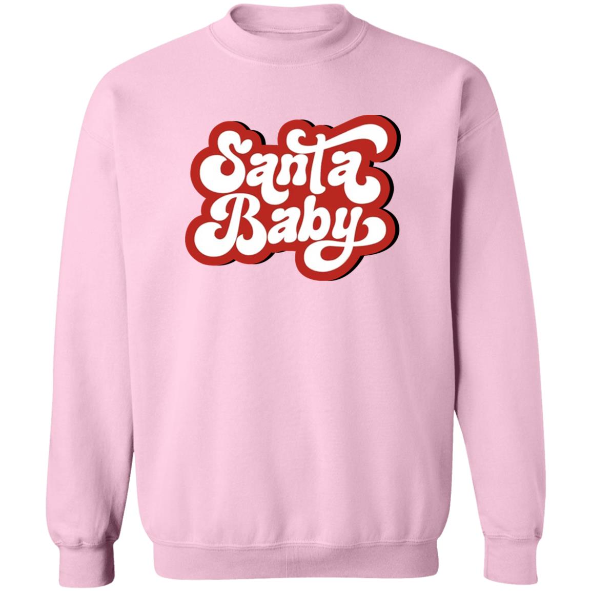 Santa Baby Sweatshirt