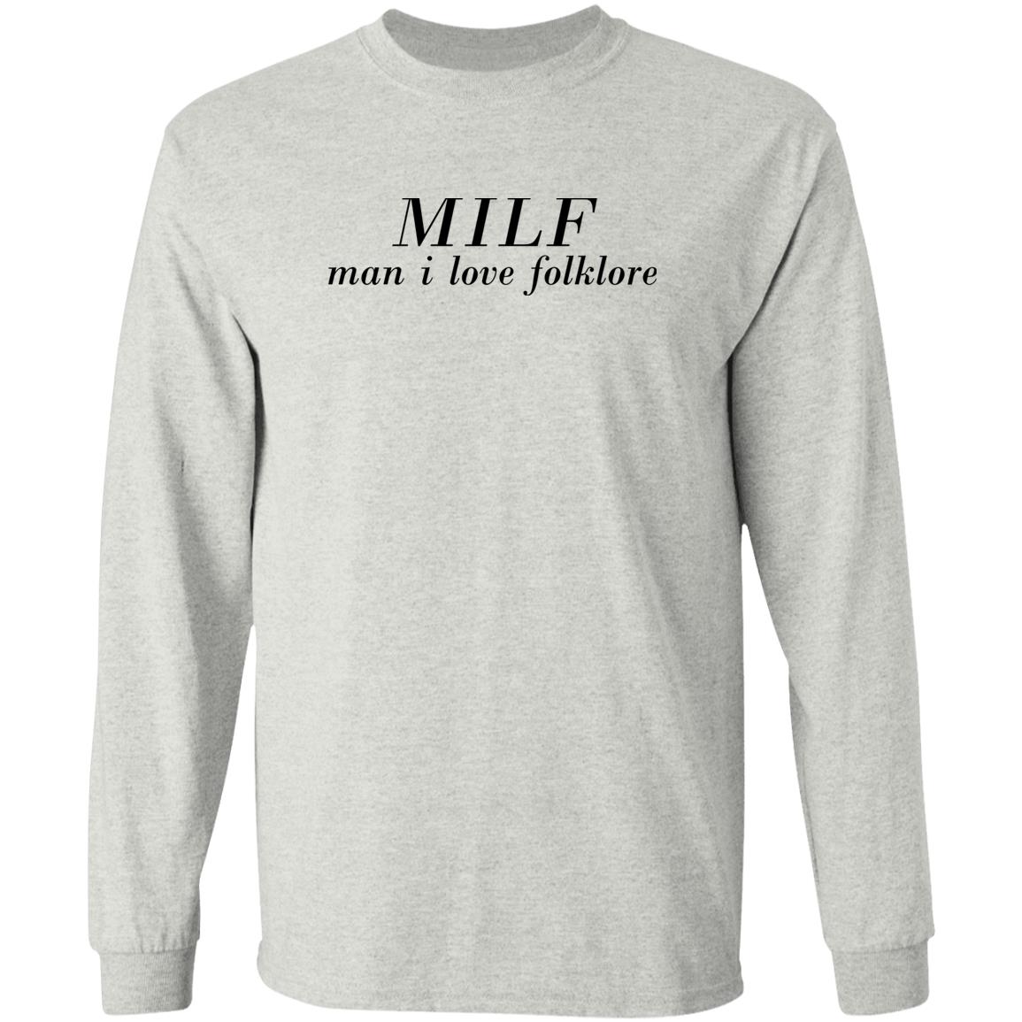 MILF – Man I Love Folklore Shirt