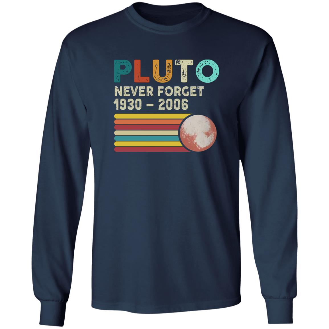 Pluto Never Forget 1930 2006 Shirt