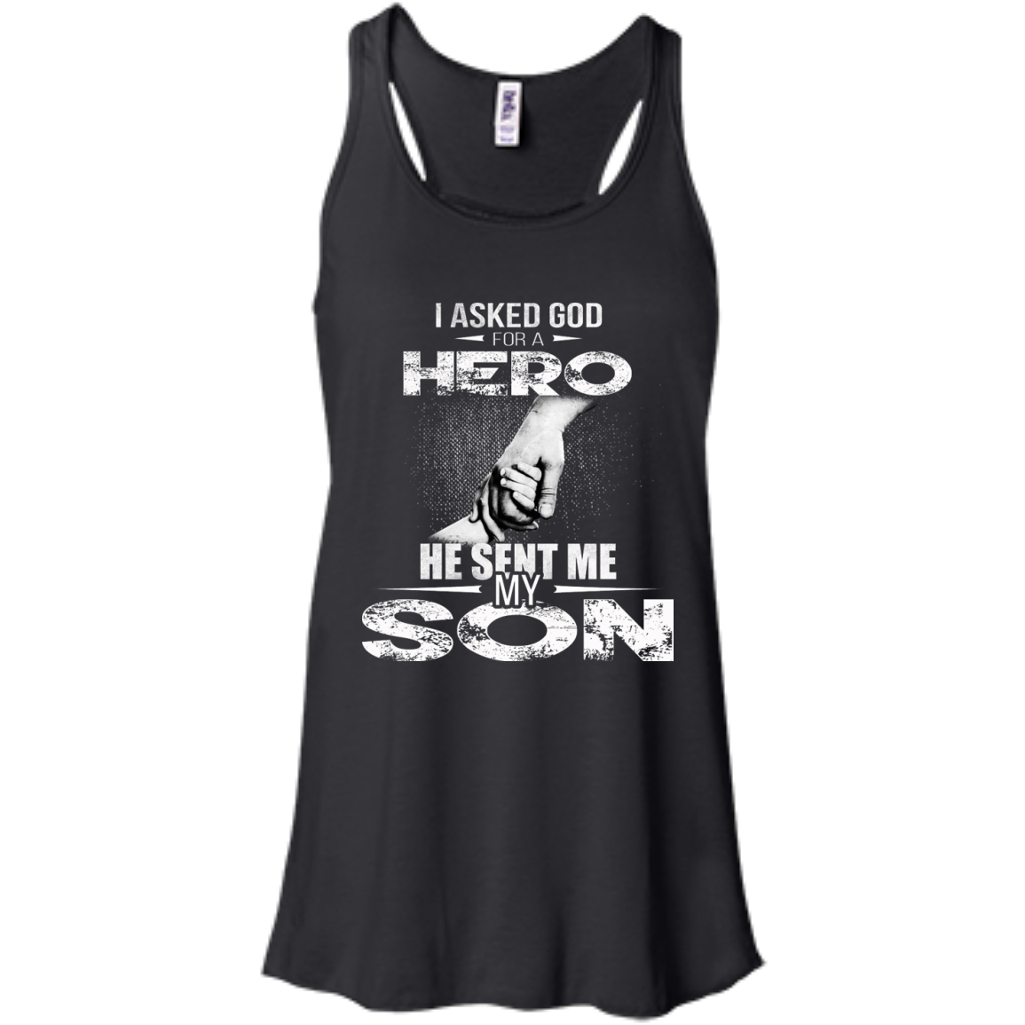 I Asked God For A Hero He Sent Me My Son Shirt, Hoodie, Tank - TeeDragons