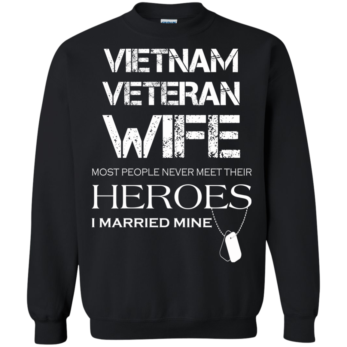 Vietnam Veteran Wife Most People Never Meet Their Heroes T-Shirt - TeeDragons