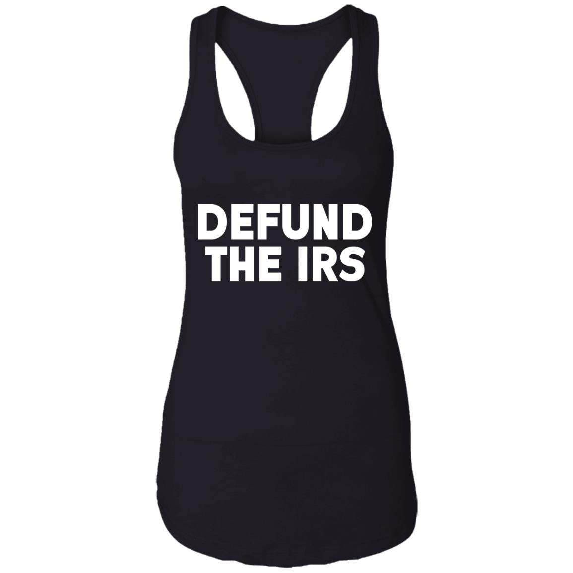Defund the irs shirt