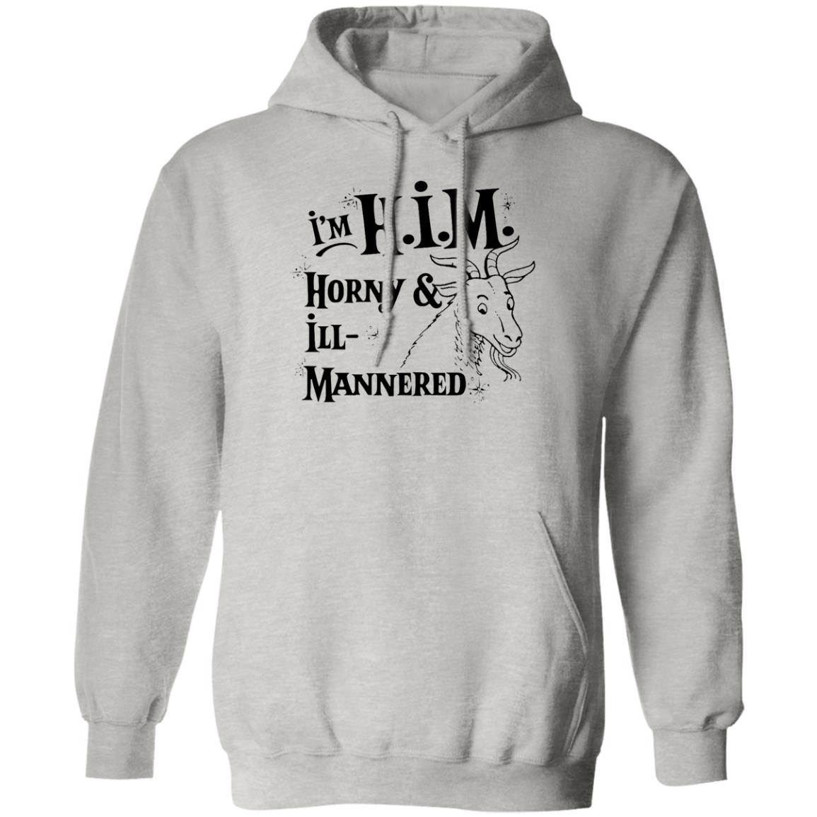 I’m H.I.M. Horny Ill-Mannered Shirt