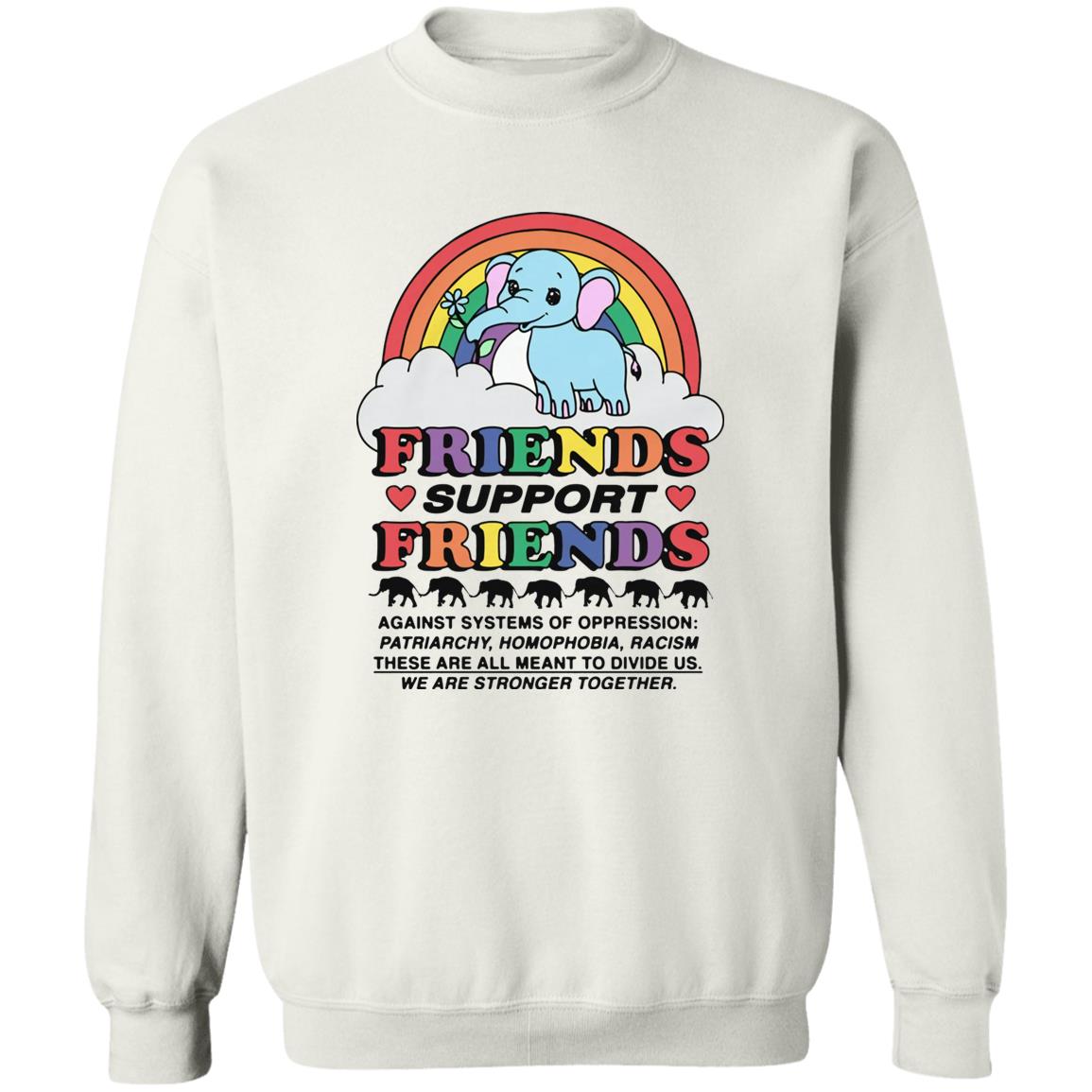Friends Support Friends Shirt
