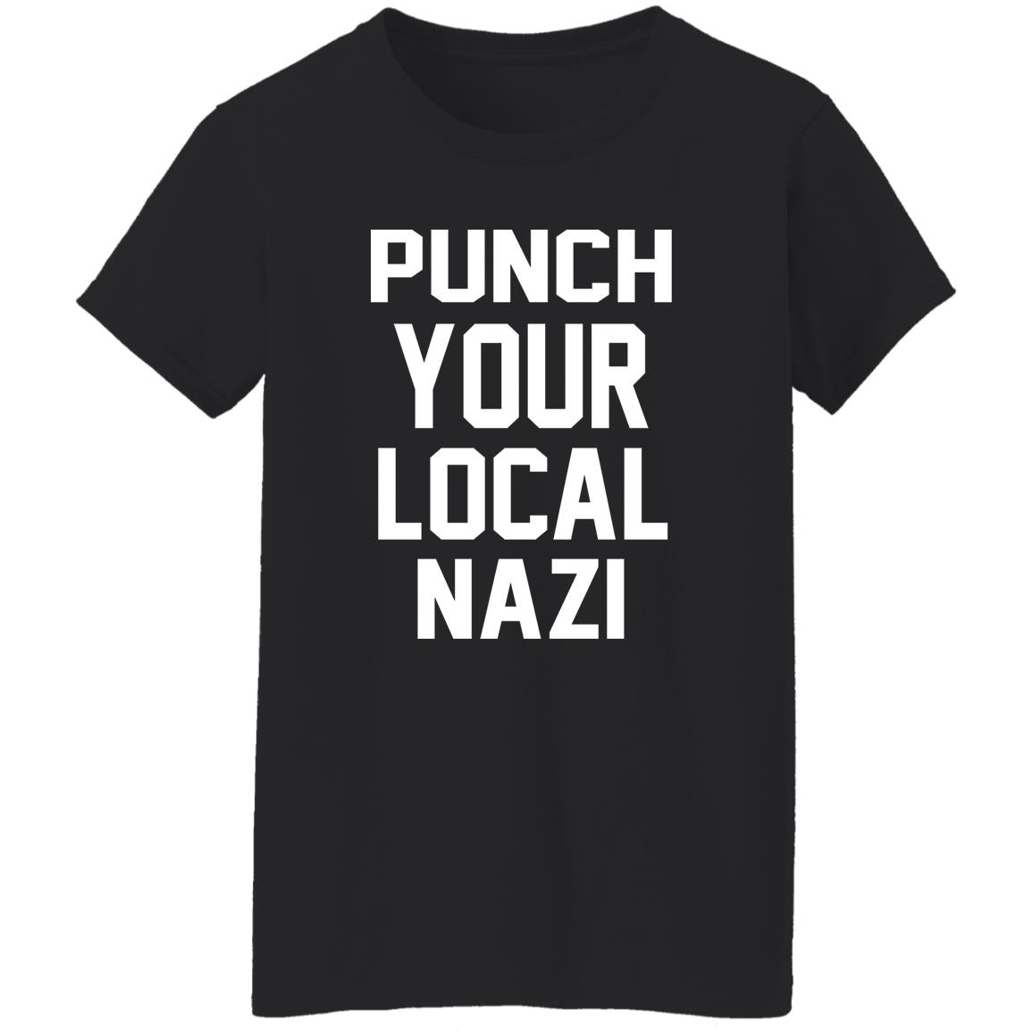 Punch Your Local Nazi Shirt
