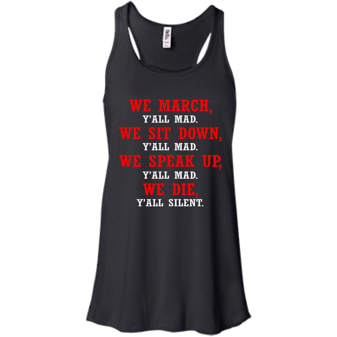We March - We Sit Down - We Speak Up Y'all Mad, We Die, Y'all Silent Shirt - TeeDragons