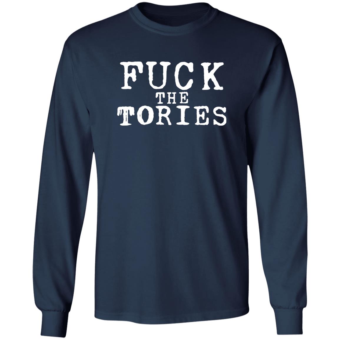 Fuck the tories shirt