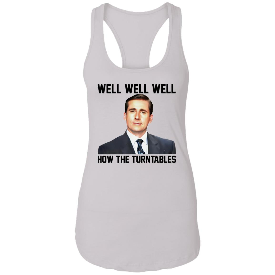 Michael Scott Well Well Well How The Turntables Shirt