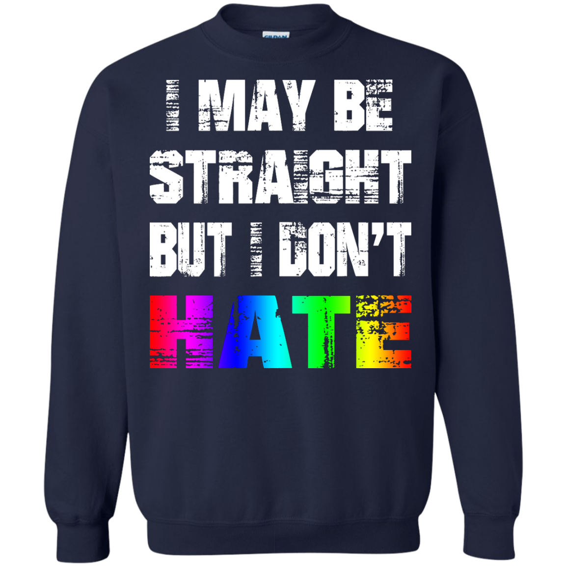 I May Be Straight But I Don't Hate Shirt, Hoodie, Tank - TeeDragons