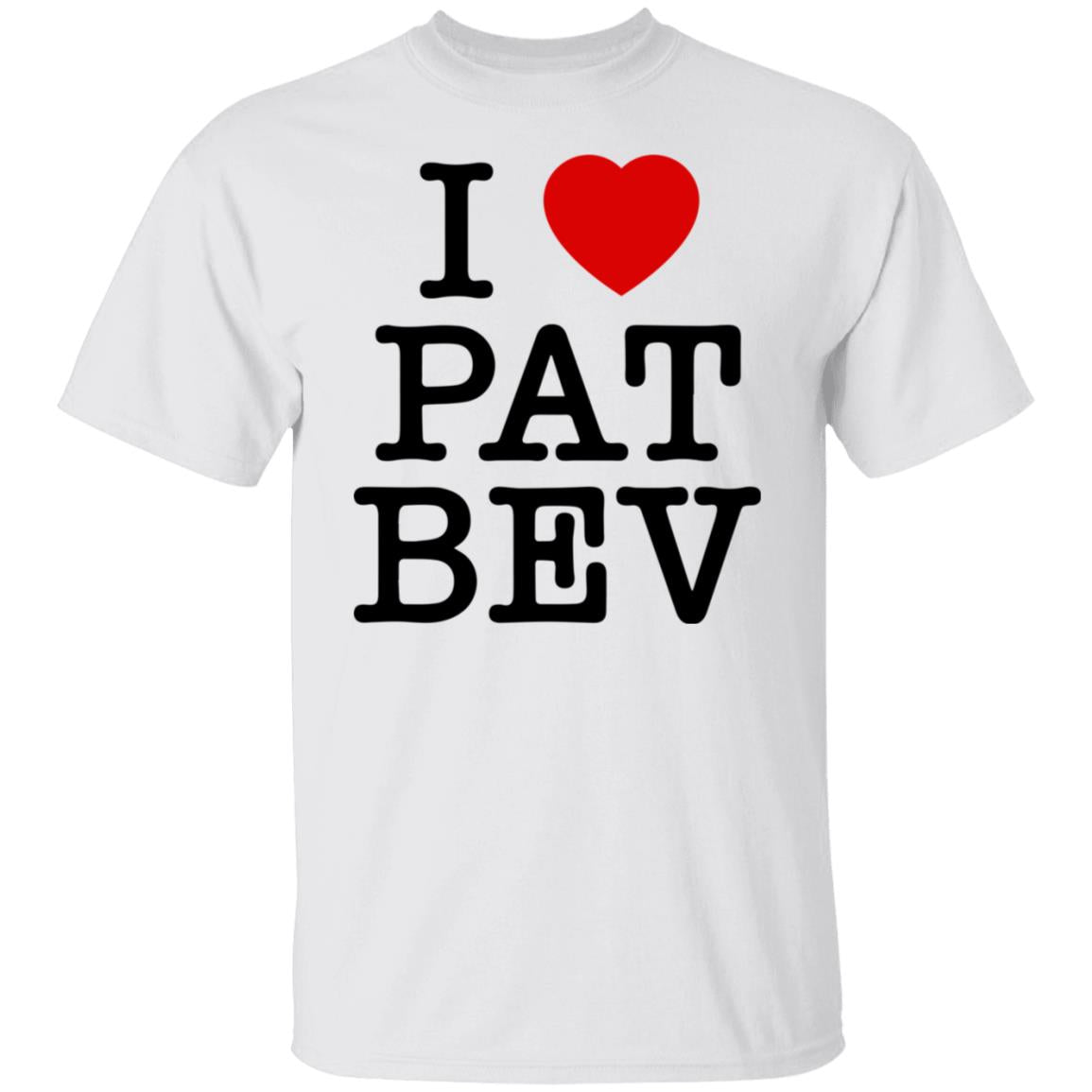 I Love Pat Bev Shirt - TeeDragons