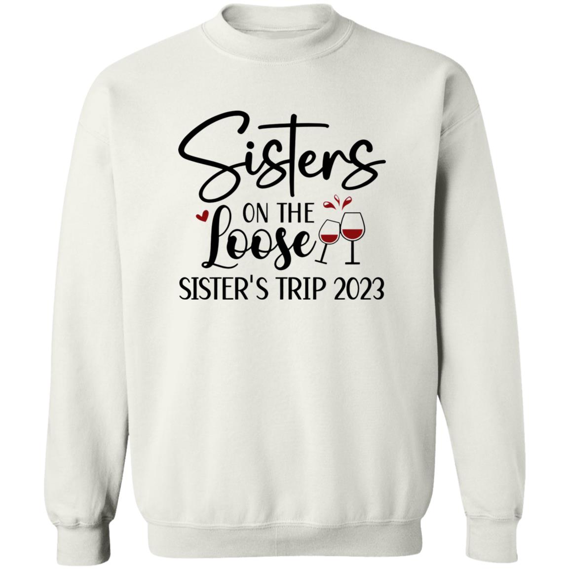 Sisters On The Loose Sister’s Trip 2023 Shirt