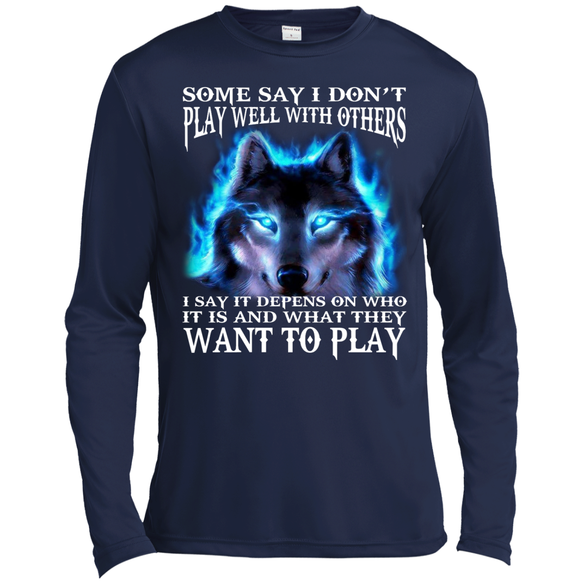 Some Say I Don't Play Well With Others Shirt, Hoodie, Tank - TeeDragons