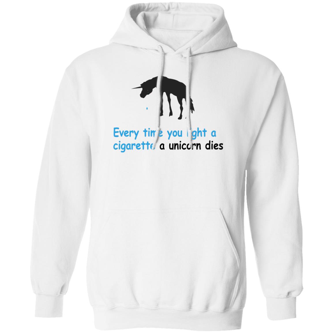 Every Time You Light A Cigarette A Unicorn Dies Shirt