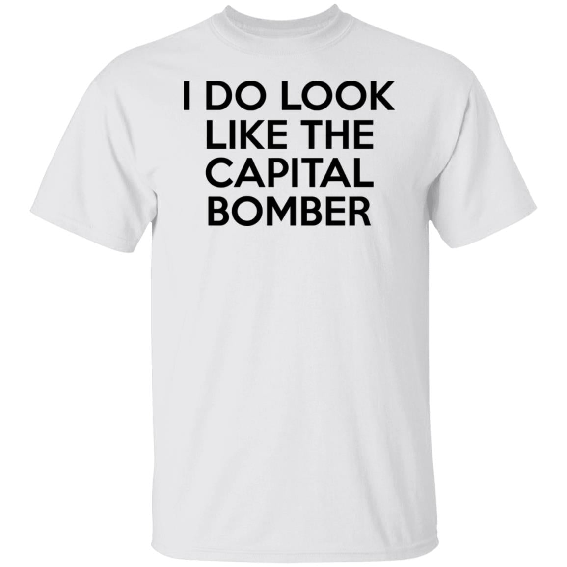 I Do Look Like The Capital Bomber Shirt