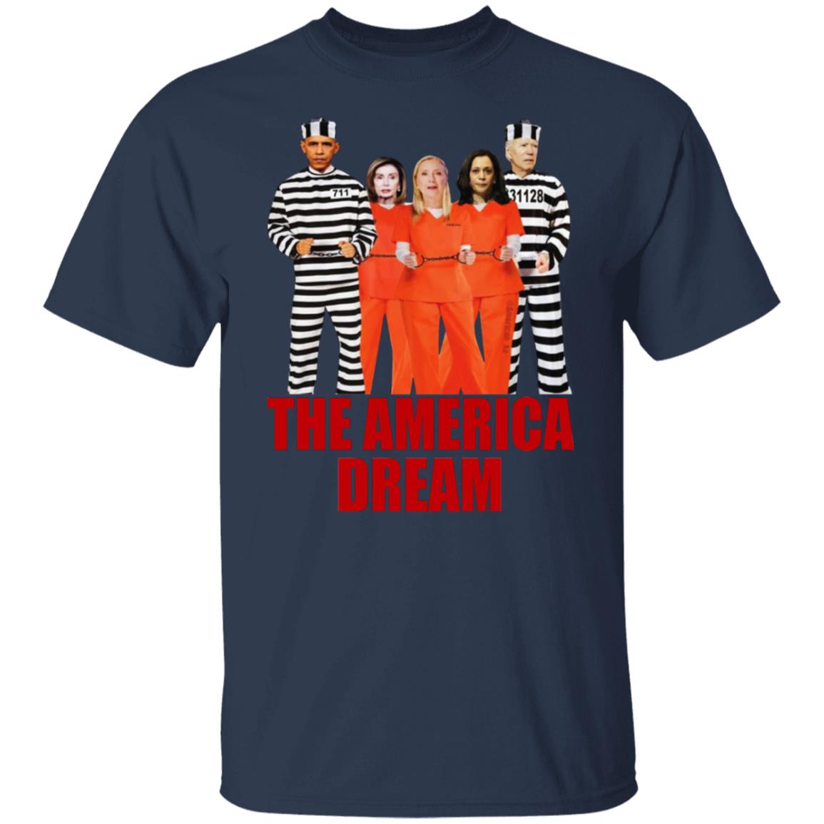 The America Dream prisoner shirt