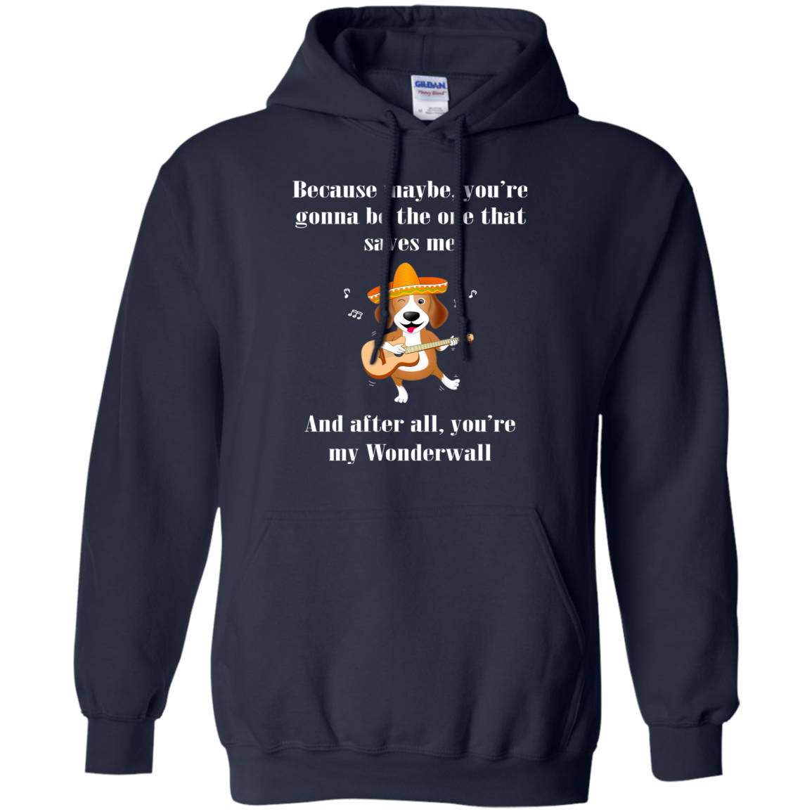 Because Maybe, You're Gonna Be The One That Saves Me T-Shirt - TeeDragons