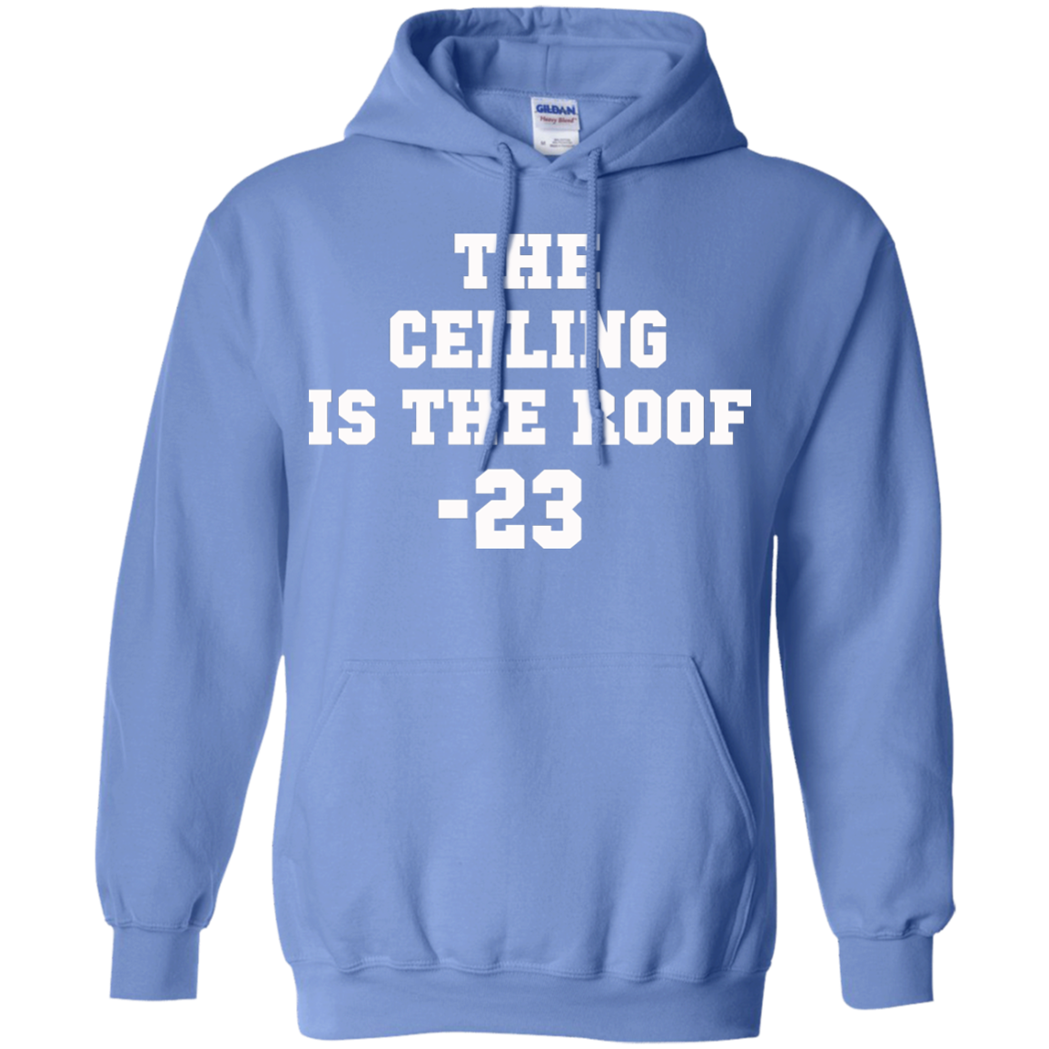 The Ceiling Is The Roof 23 Shirt, Hoodie, Tank - TeeDragons