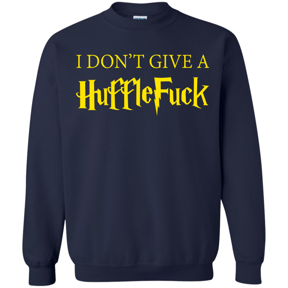 I Don't Give A Hufflefuck Shirt, Hoodie, Tank - TeeDragons