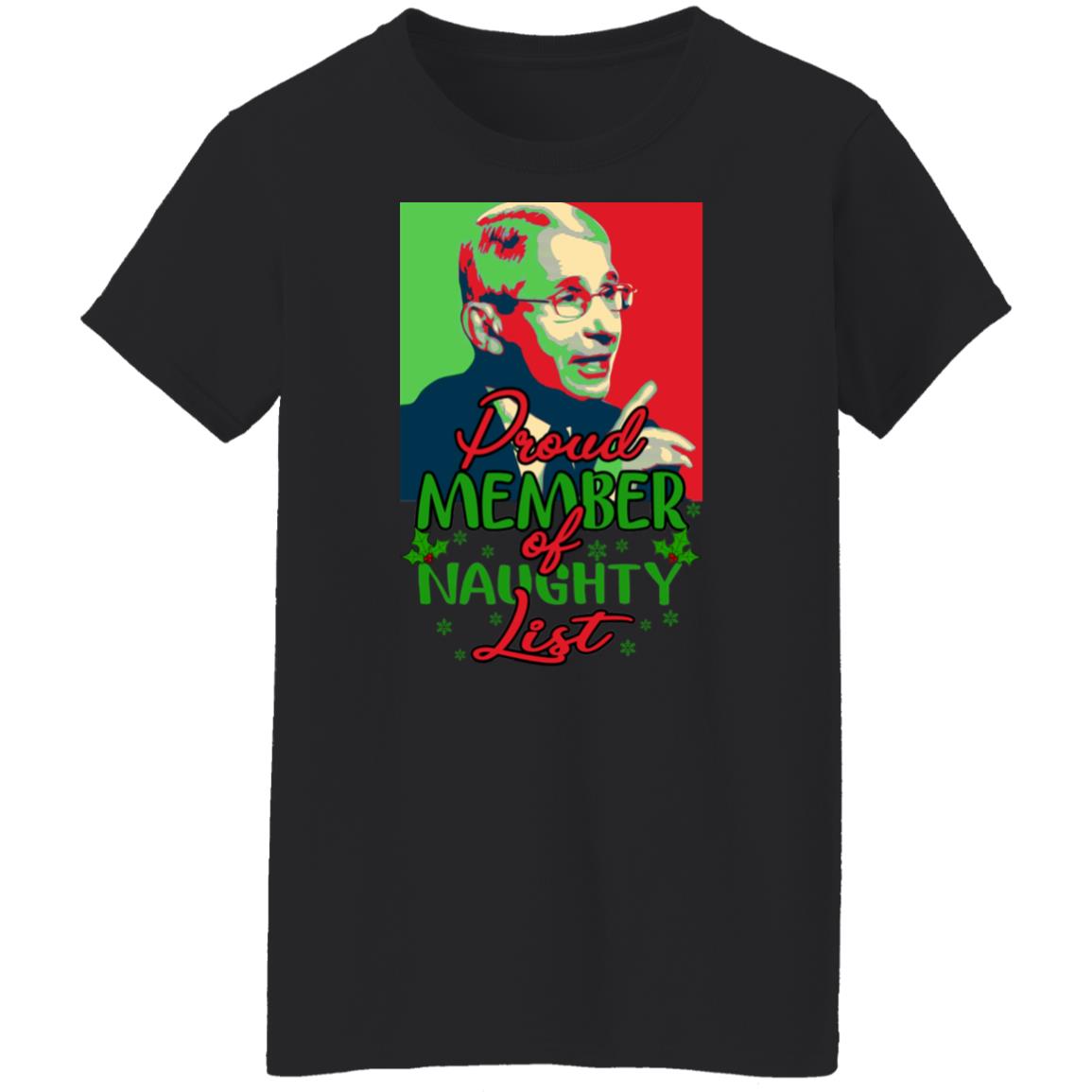Dr Fauci - Proud Member Of Naughty List Shirt