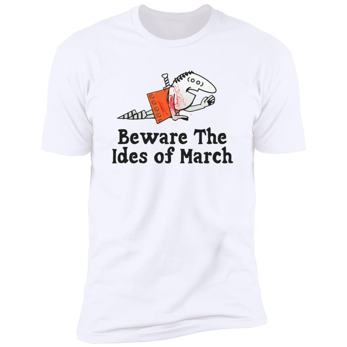Beware The Ides Of March Shirt