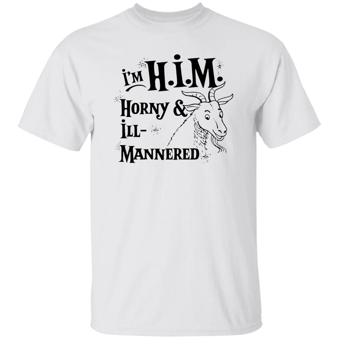 I’m H.I.M. Horny Ill-Mannered Shirt