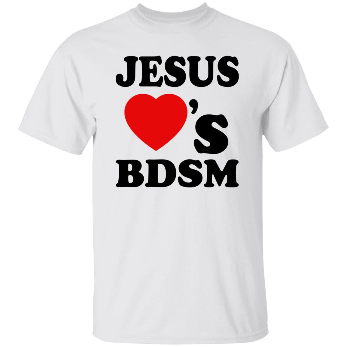 Jesus Love’s BDSM Shirt