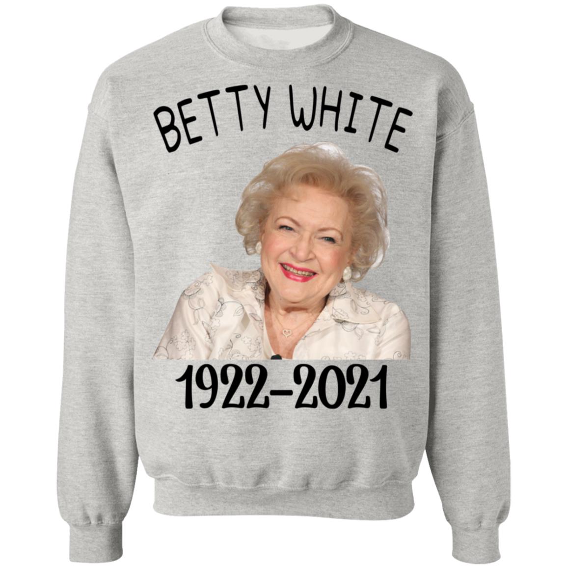 Betty White 1922 - 2021 Shirt